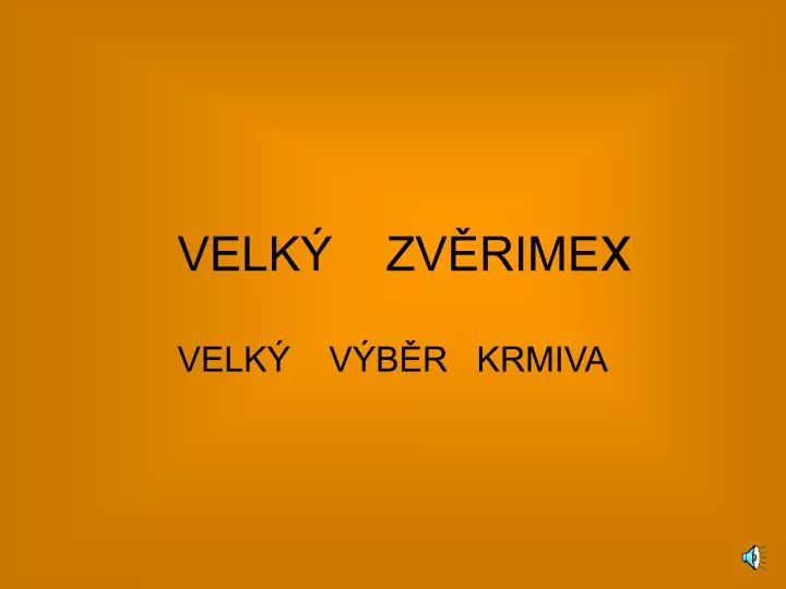 velk zv rime x