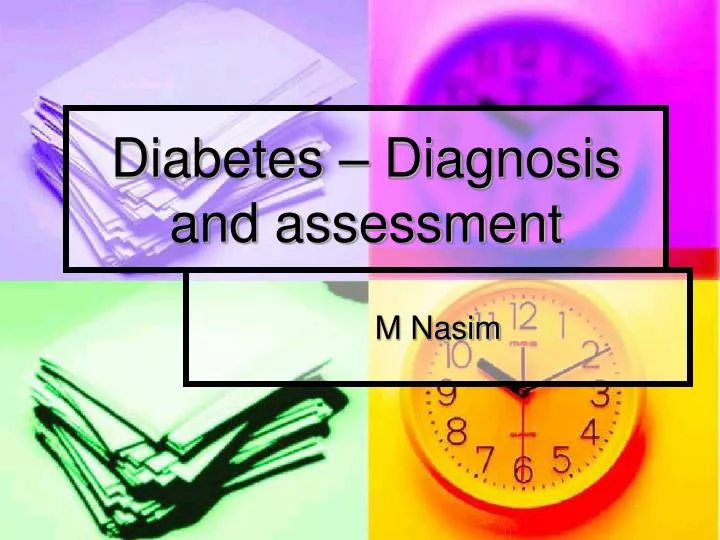 diabetes diagnosis and assessment