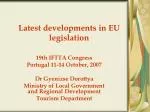 Latest developments in EU legislation - slide 1