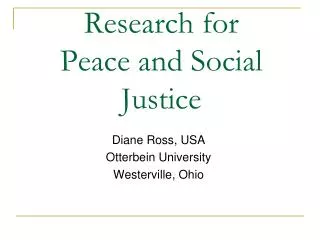Research for Peace and Social Justice