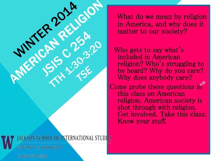winter 2014 american religion jsis c 254 tth 1 30 3 20 tse