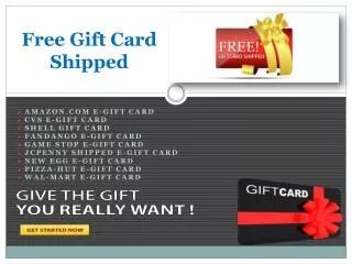 Free Gift Card Shipped