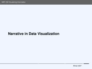 Narrative in Data Visualization