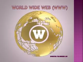 World wide web (www)
