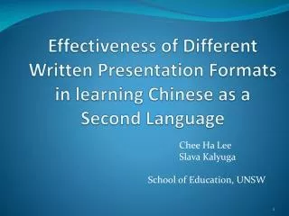 Effectiveness of Different Written Presentation Formats in learning Chinese as a Second Language