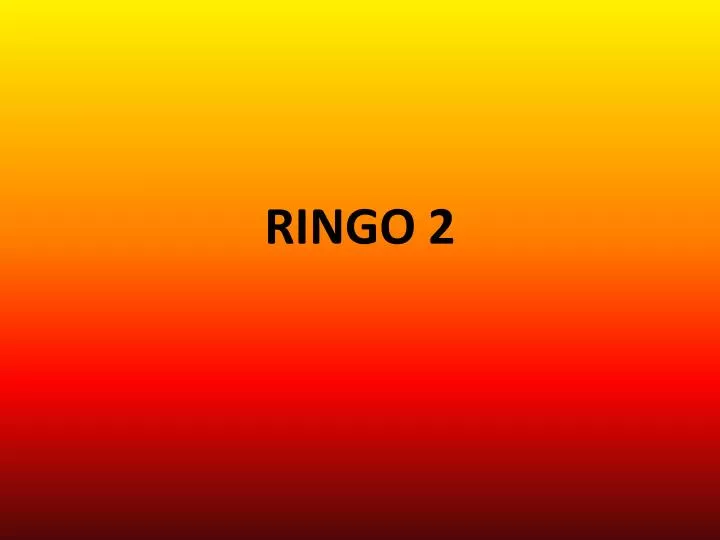 ringo 2