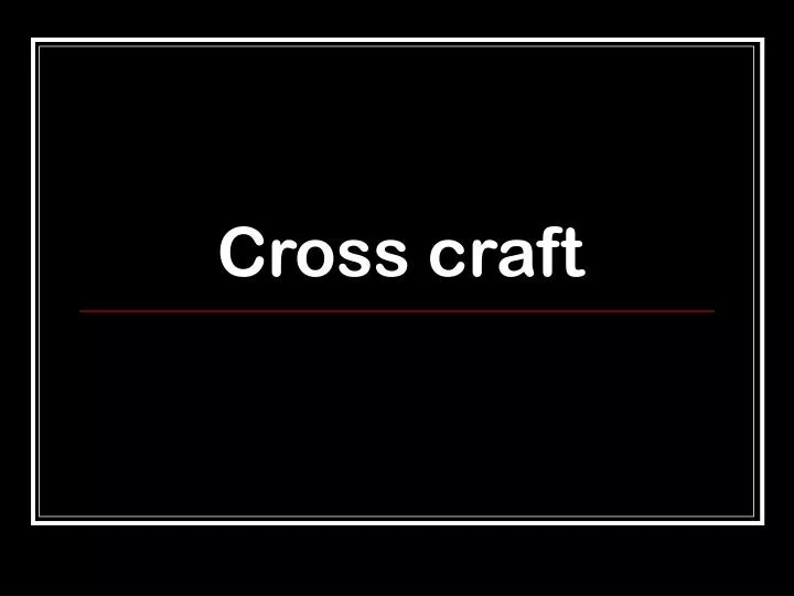 cross craft