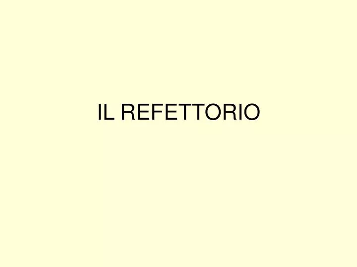 il refettorio