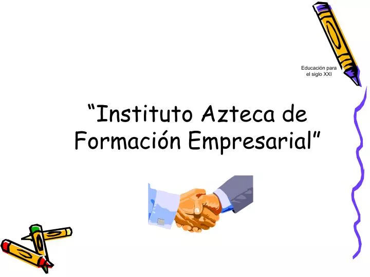 instituto azteca de formaci n empresarial