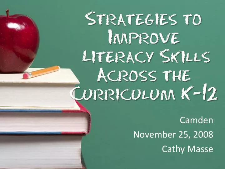 strategies to improve literacy skills across the curriculum k 12