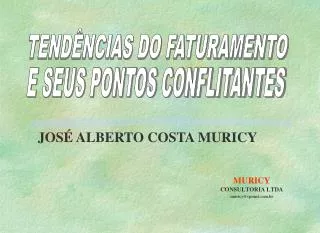 MURICY CONSULTORIA LTDA muricy@cpunet.br