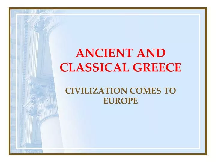 ancient and classical greece