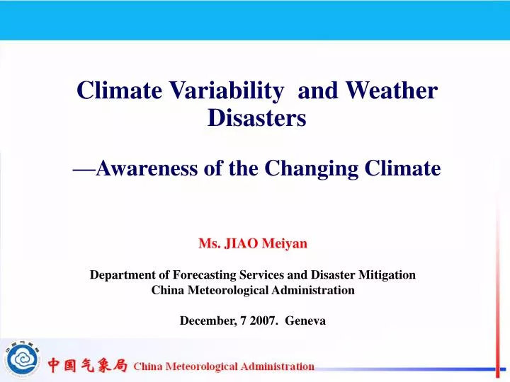 climate variability and weather disasters awareness of the changing climate
