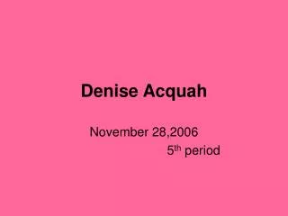 Denise Acquah