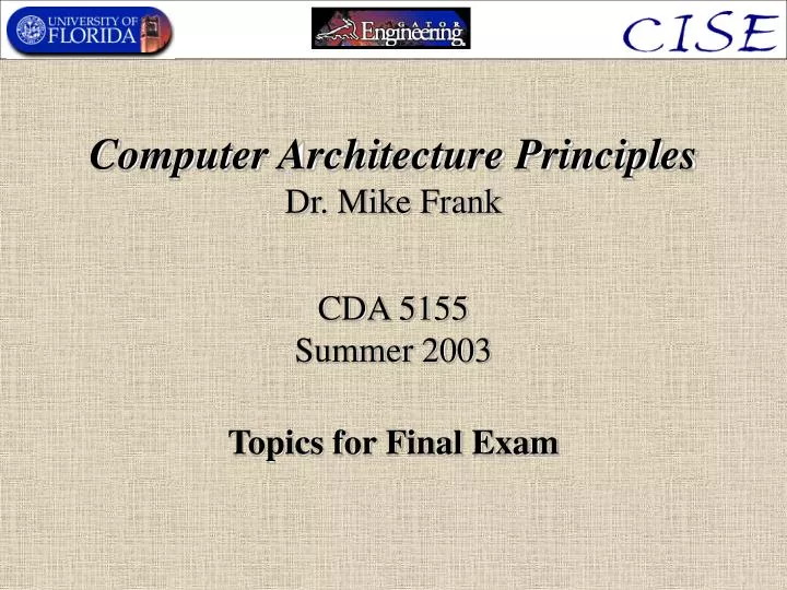 computer architecture principles dr mike frank