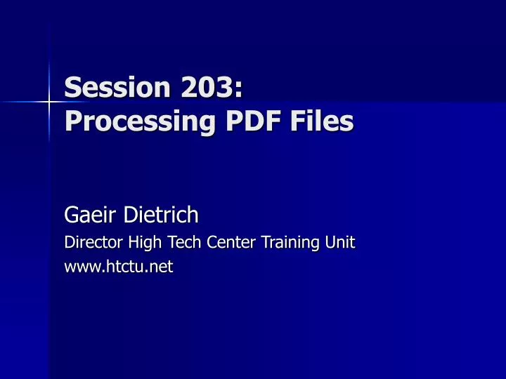 session 203 processing pdf files