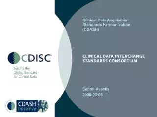 Clinical Data Acquisition Standards Harmonization (CDASH)