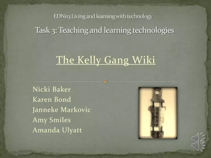 edn113 living and l earning with technology task 3 teaching and learning technologies