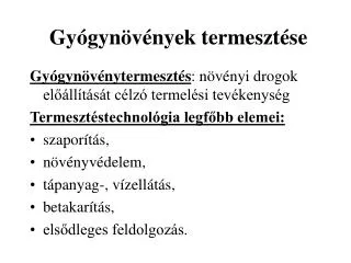 gy gyn v nyek termeszt se