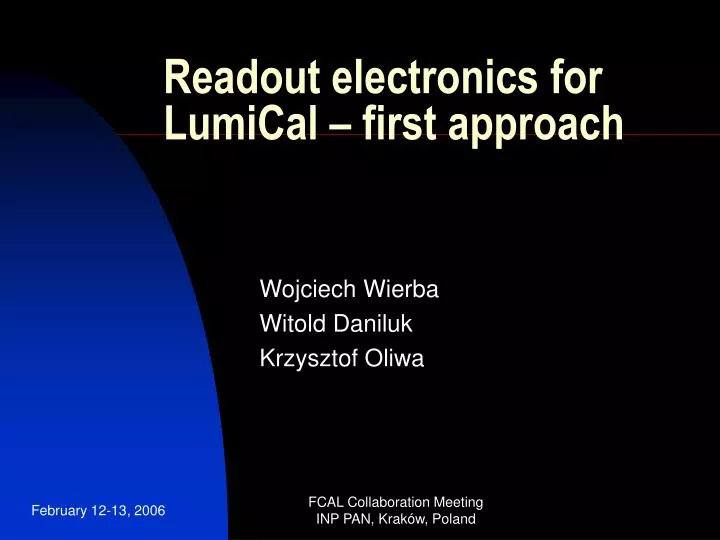 readout electronics for lumical first approach