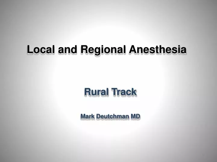 local and regional anesthesia