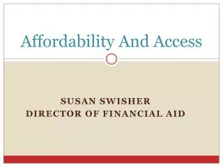 Affordability And Access