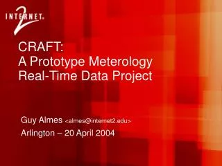 CRAFT: A Prototype Meterology Real-Time Data Project