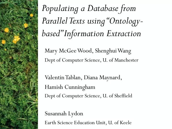 populating a database from parallel texts using ontology based information extraction