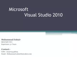 Microsoft 		Visual Studio 2010