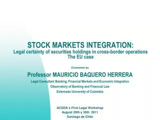 Comments by Professor MAURICIO BAQUERO HERRERA