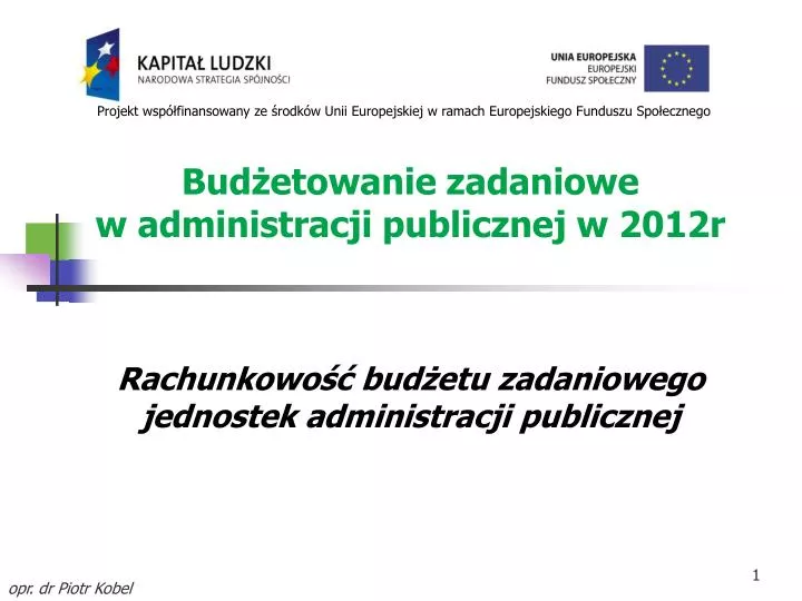 bud etowanie zadaniowe w administracji publicznej w 2012r