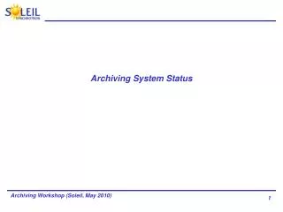 Archiving System Status