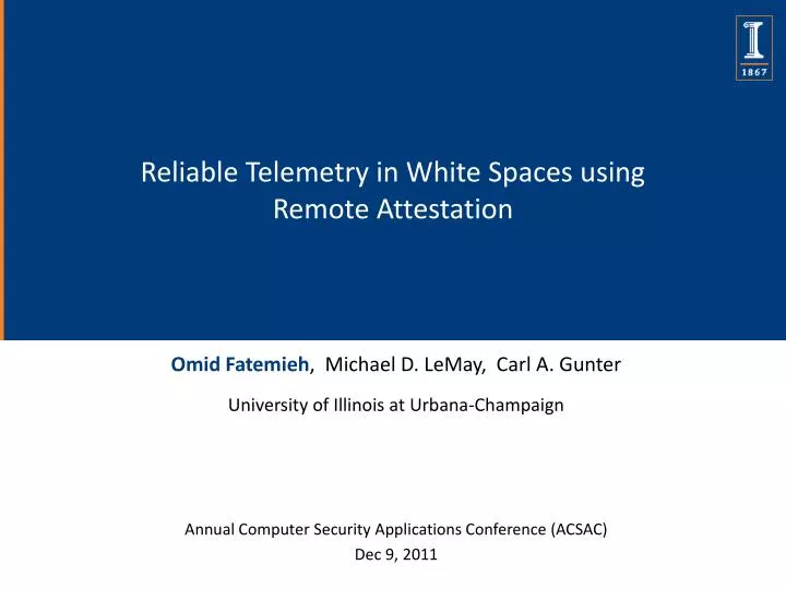 reliable telemetry in white spaces using remote attestation