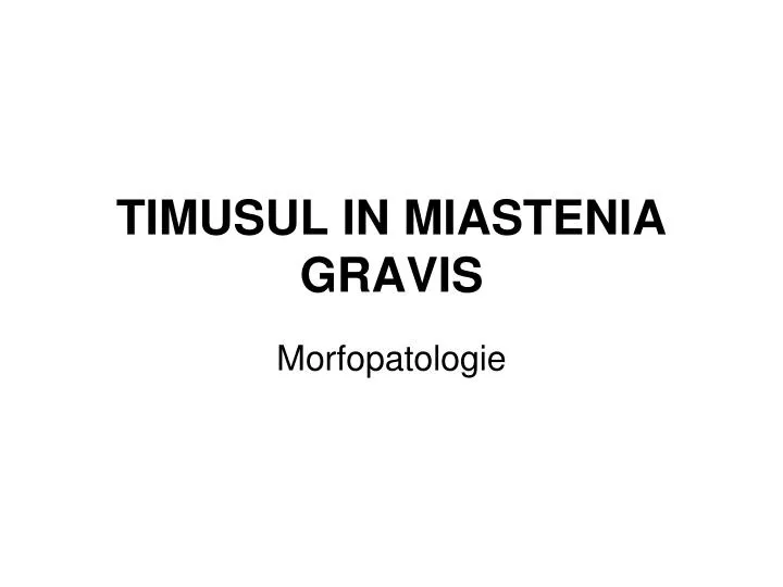 timusul in miastenia gravis