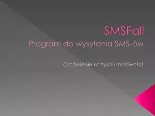smsfall