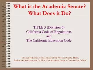 What is the Academic Senate? What Does it Do?
