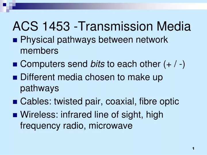 acs 1453 transmission media