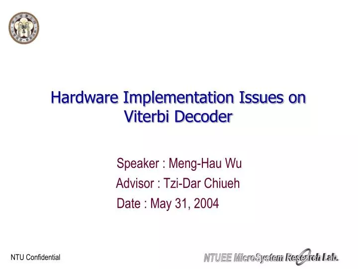 hardware implementation issues on viterbi decoder