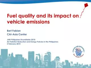 Fuel quality and its impact on vehicle emissions
