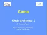 Coma - slide 1