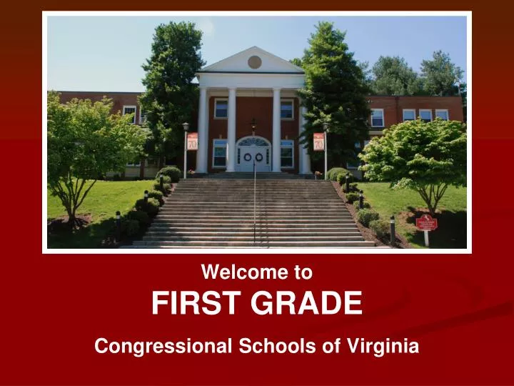 welcome to first grade congressional schools of virginia