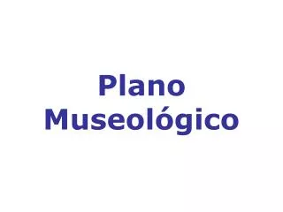 plano museol gico