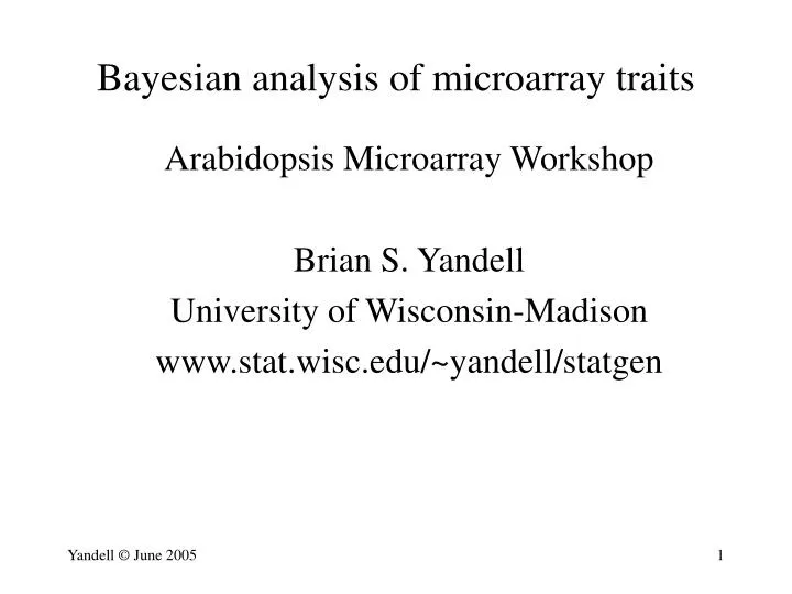 bayesian analysis of microarray traits