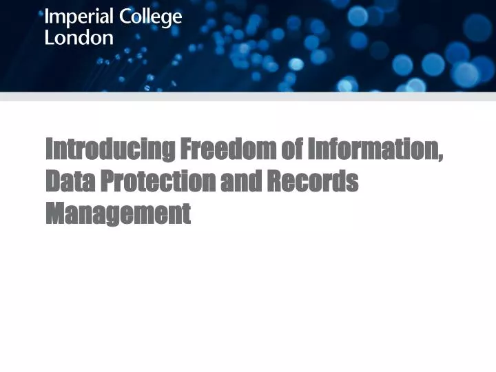 introducing freedom of information data protection and records management