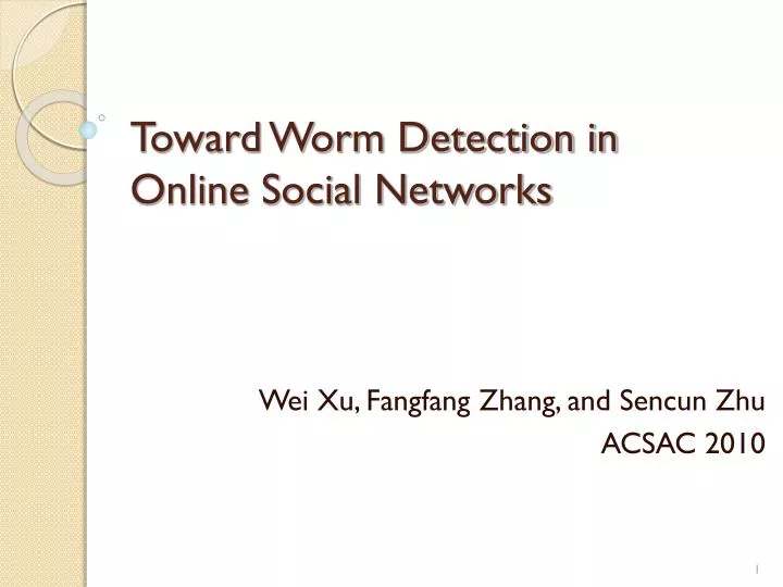 toward worm detection in online social networks