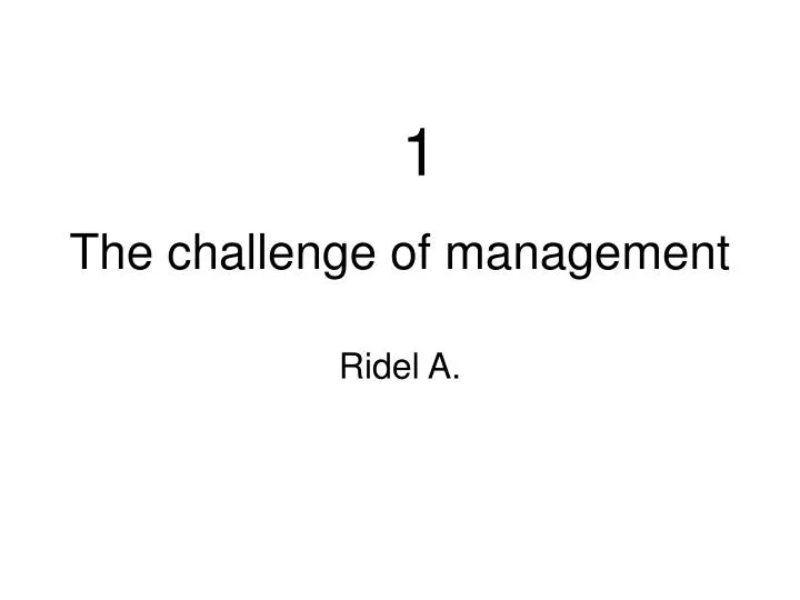 the challenge of management