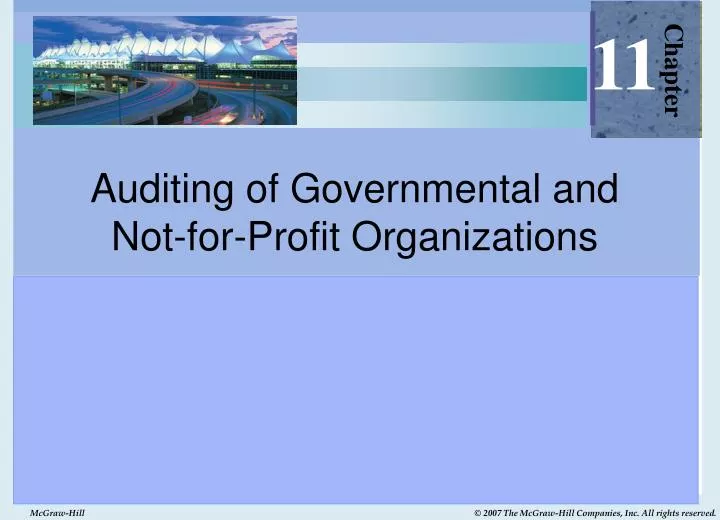 auditing of governmental and not for profit organizations