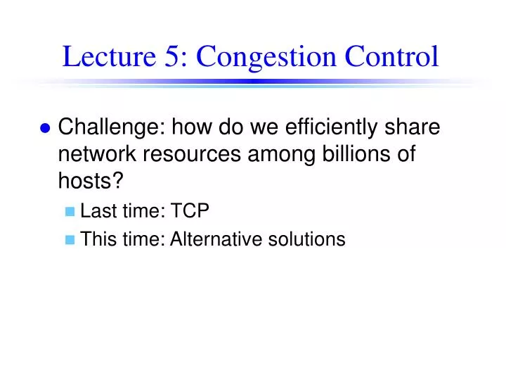 lecture 5 congestion control