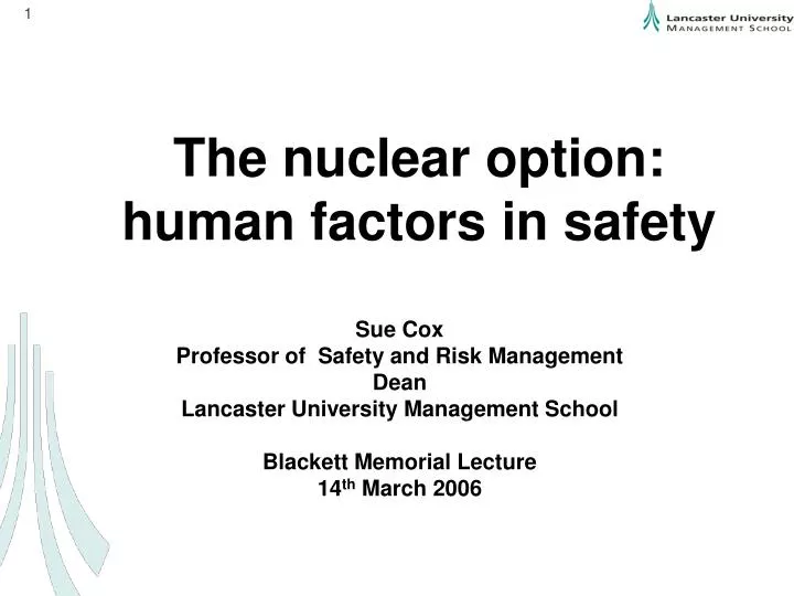 the nuclear option human factors in safety