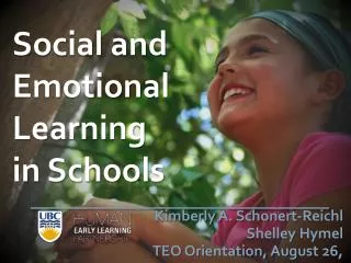 Social and Emotional Learning in Schools